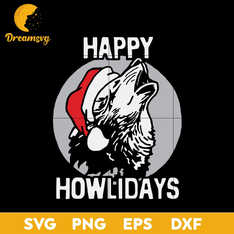 Happy Howlidays Christmas  Wolf SVG, Christmas SVG, PNG DXF EPS Digital File.