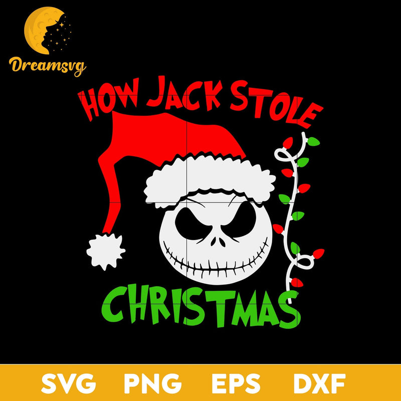 How Jack Stole Christmas SVG, Christmas SVG, PNG DXF EPS Digital File.