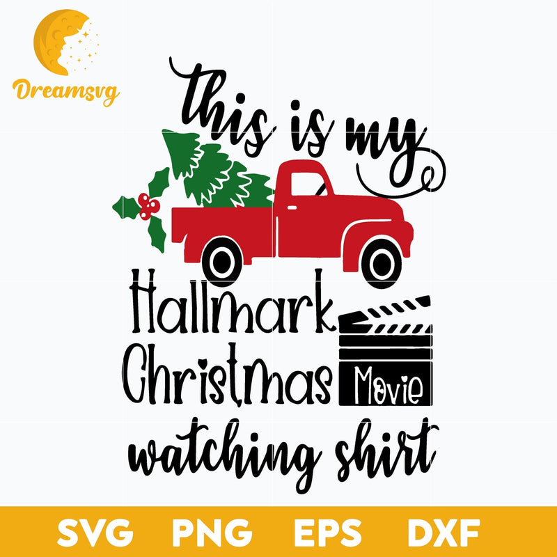 This is my Hallmark Christmas Movies Watching SVG, Christmas SVG, PNG DXF EPS Digital File.