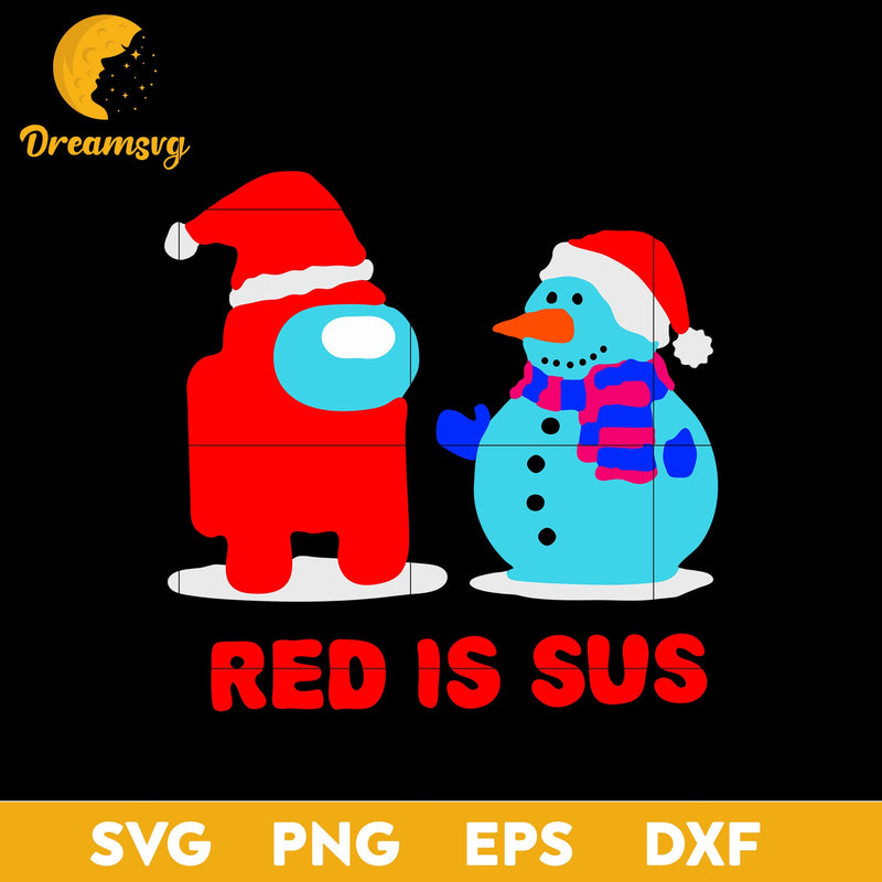 Among Red Is Sus Christmas With Us SVG, Christmas SVG, PNG DXF EPS Digital File.