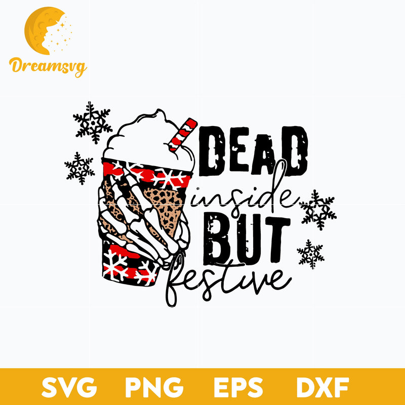 Dead Inside But Festive Skeleton Han Christmas SVG, Christmas SVG, PNG DXF EPS Digital File.