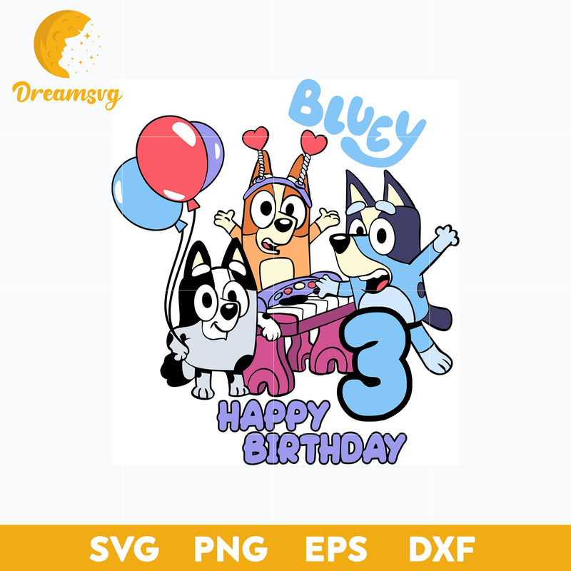 Bluey Birthday svg, Bluey svg, Cartoon svg, png, dxf, eps file