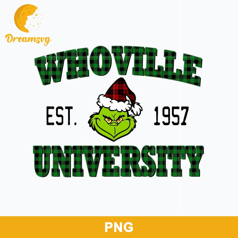 Whoville Est 1957 University Christmas PNG, Grinch Christmas PNG.