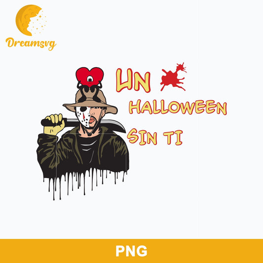 Bad Bunny Horror Halloween Png, Jason Voorhees, Un Halloween Sin Ti Png Digital File.