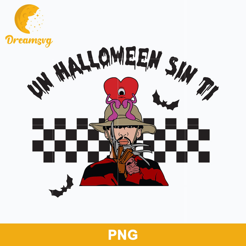 Bad Bunny Freddy Krueger Png, Un Halloween Sin Ti Png Digital file BHLW33