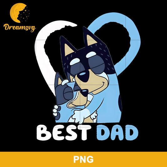 Best Dad Png, Bandit Dad Png, Bluey Father's Day Png Digital File