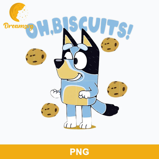 Bandit Oh Biscuits Png, Bluey Bandit Dad Png, Bluey Png Digital file