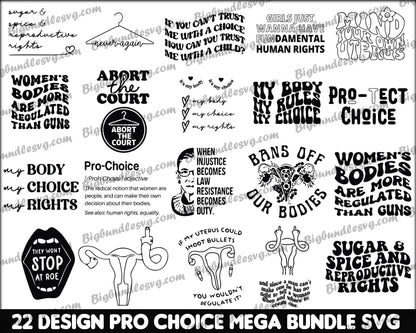 820+ Pro Choice Svg Mega Bundle - Digital download