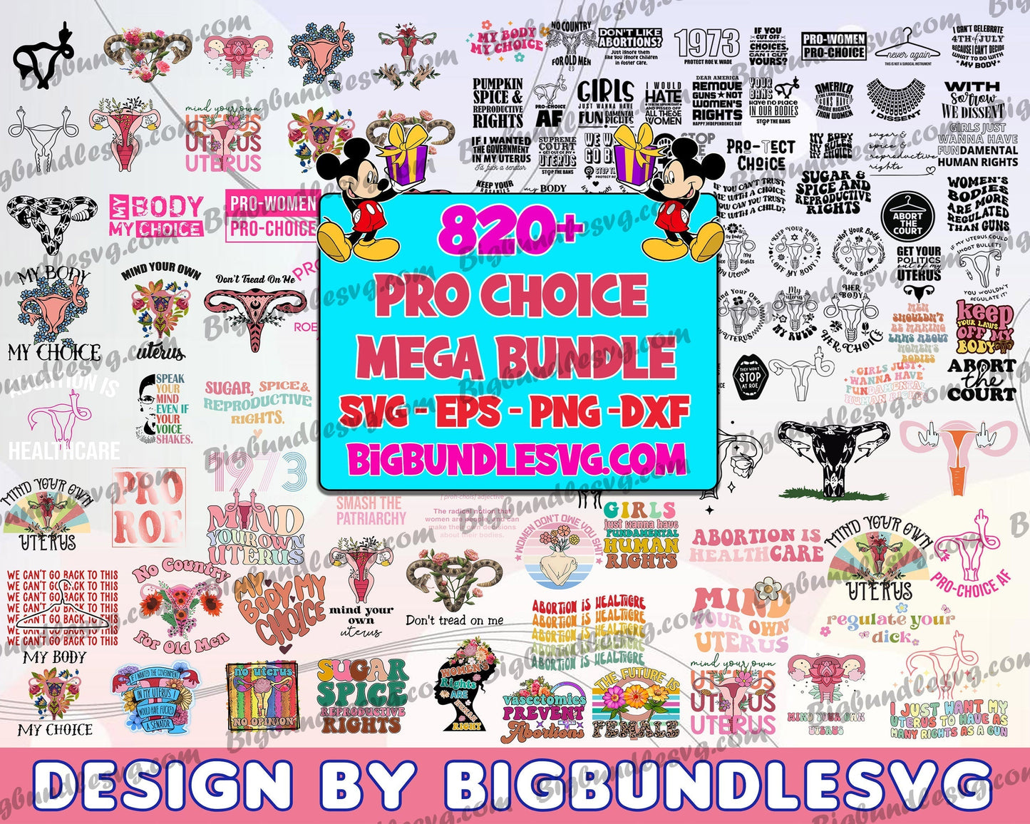 820+ Pro Choice Svg Mega Bundle - Digital download