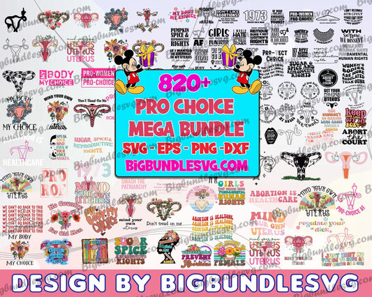 820+ Pro Choice Svg Mega Bundle - Digital download
