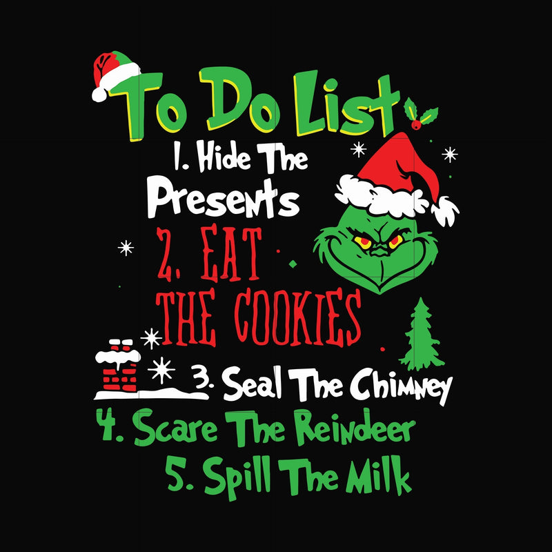 To do list hide the present svg, grinch svg, png, dxf, eps digital file NCRM0004