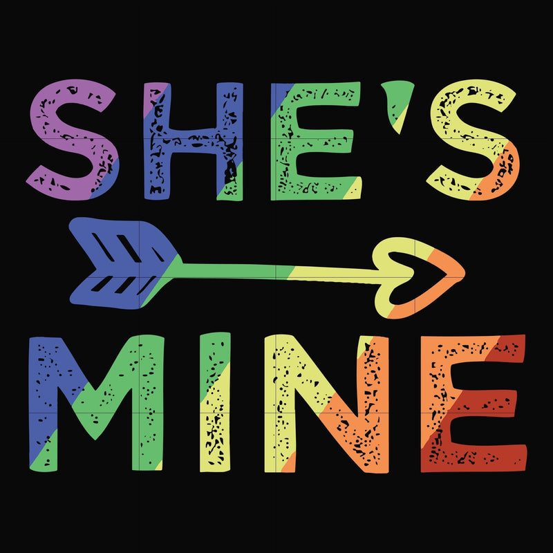 she is mine svg, png, dxf, eps digital file OTH0020