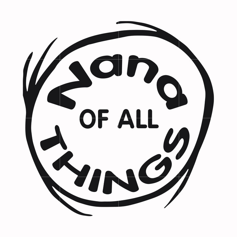 Nana of all things svg, png, dxf, eps file DR000155