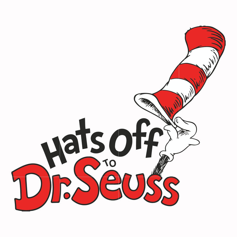 Hats off to Dr. Seuss svg, png, dxf, eps file DR00041