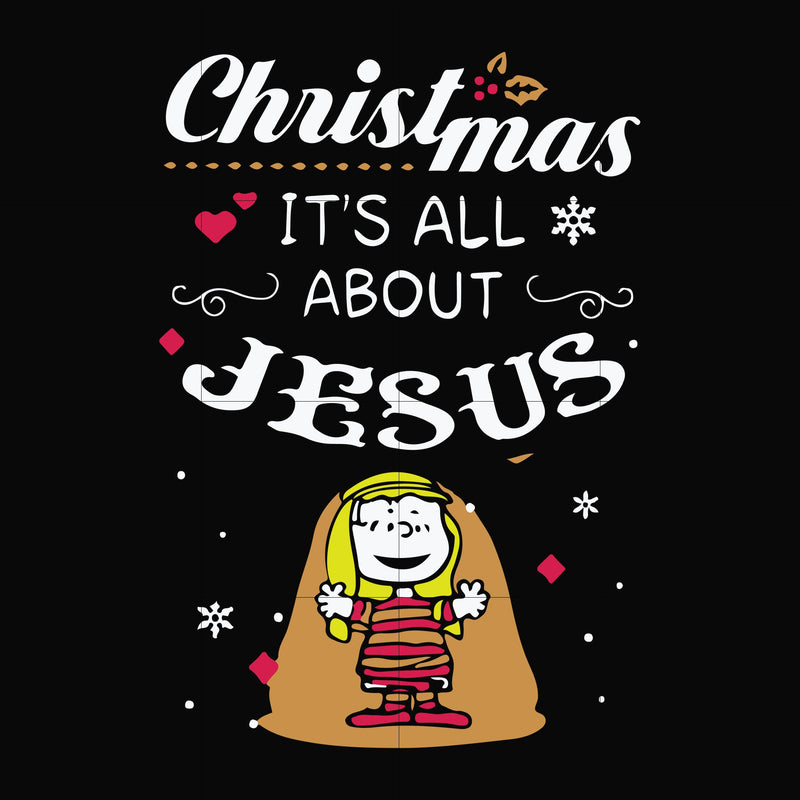 Christmas its all about jesus svg, png, dxf, eps digital file NCRM1607203