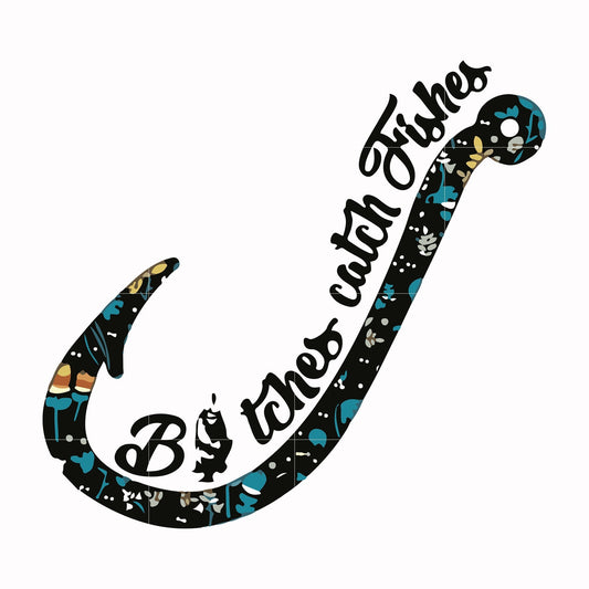 Bitches catch fishes svg, png, dxf, eps file FN000808