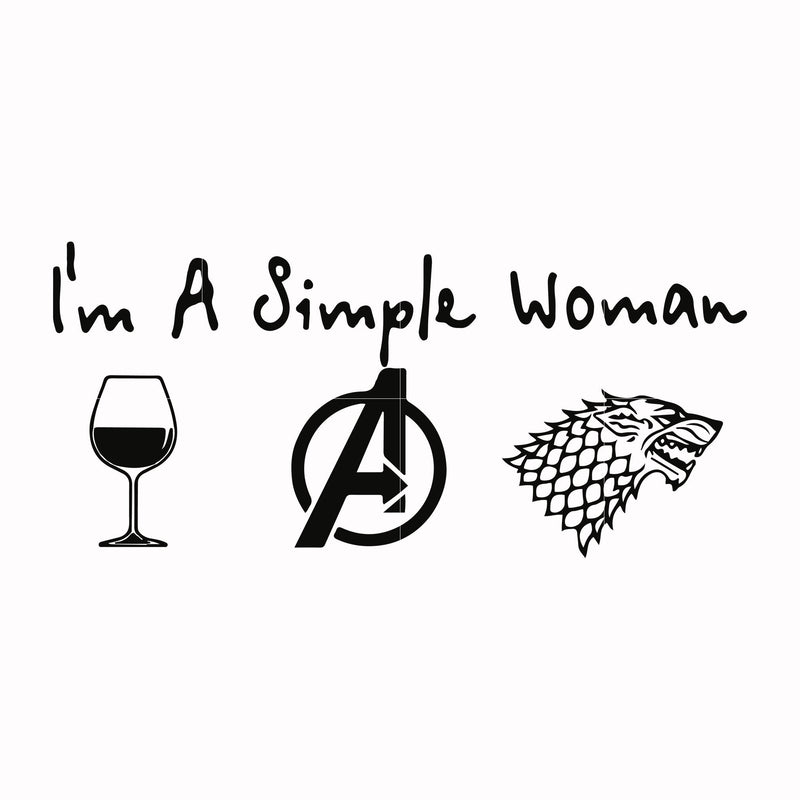 I'm a simple woman svg, png, dxf, eps file FN000528