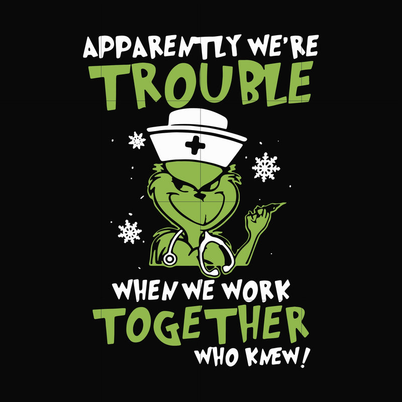 Apparently we're trouble when we work together who knew svg, png, dxf, eps digital file NCRM0011