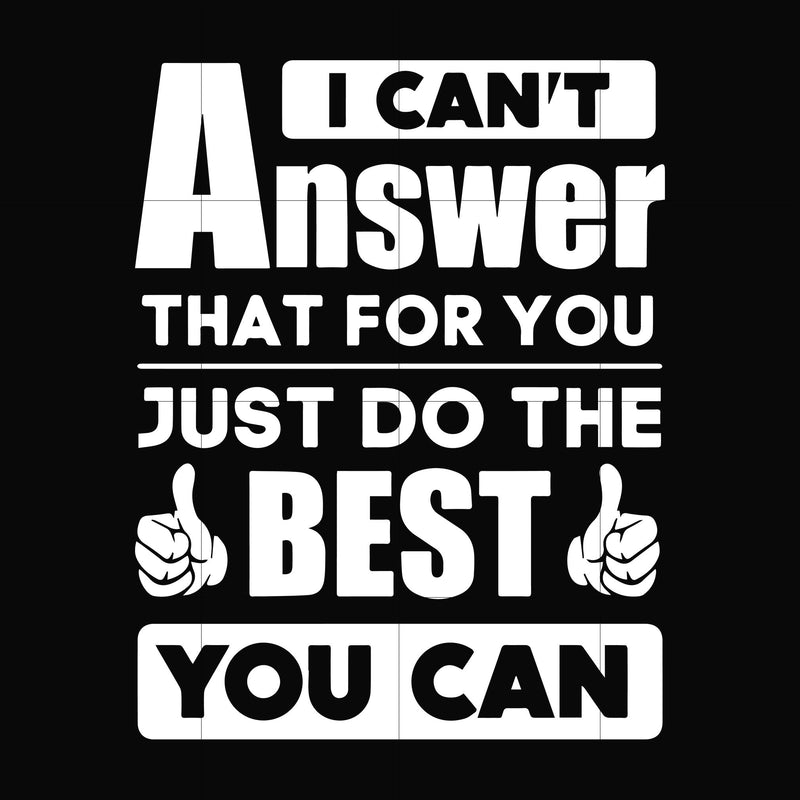 I can't answer that for you just do the best you can svg, png, dxf, eps file FN000138