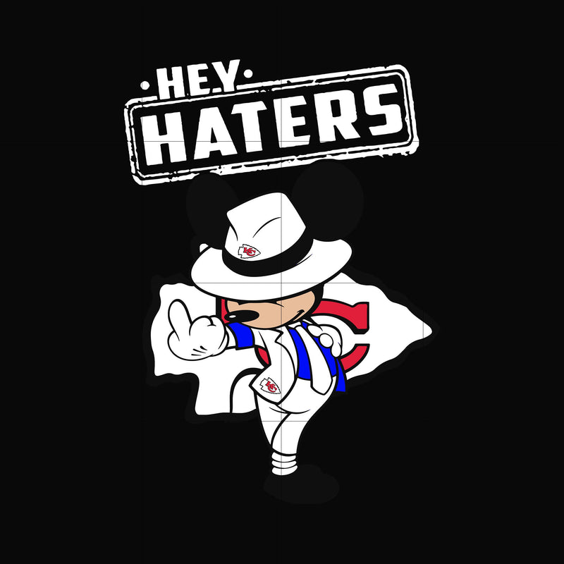 Hey haters Chiefs svg, png, dxf, eps digital file HLW0238