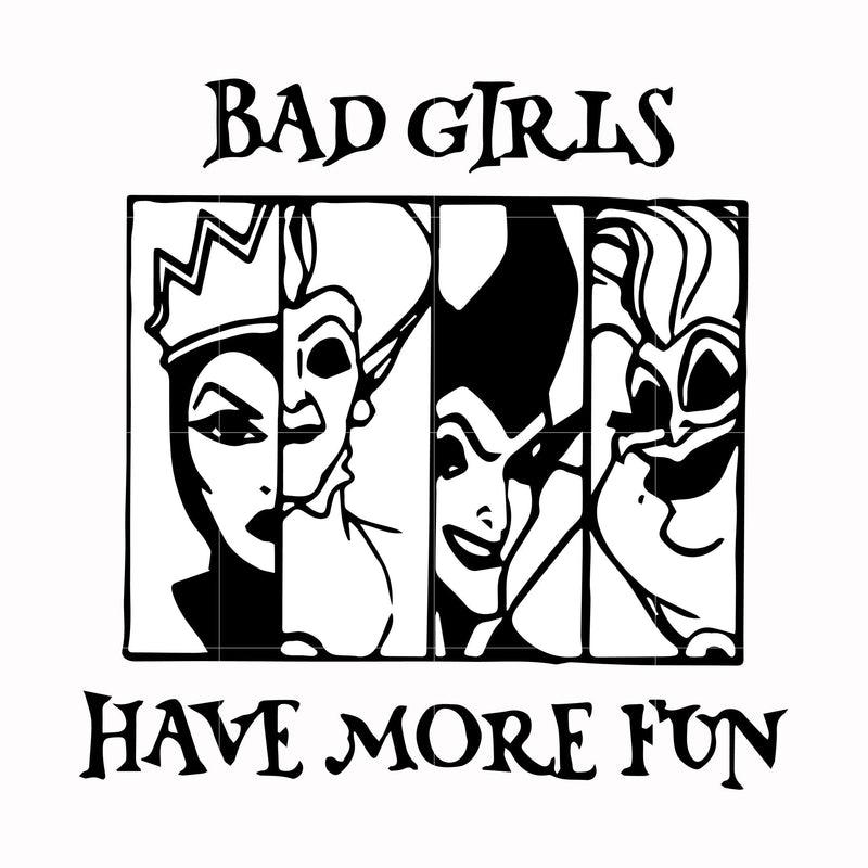 bad girls have more fun svg, png, dxf, eps digital file HLW0135