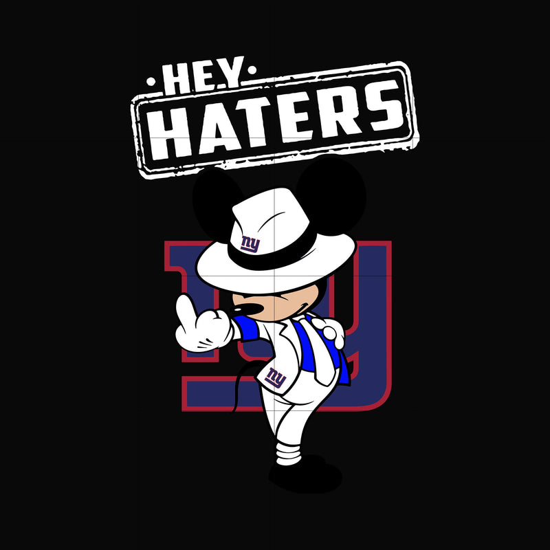 Hey haters Giants svg, png, dxf, eps digital file HLW0242