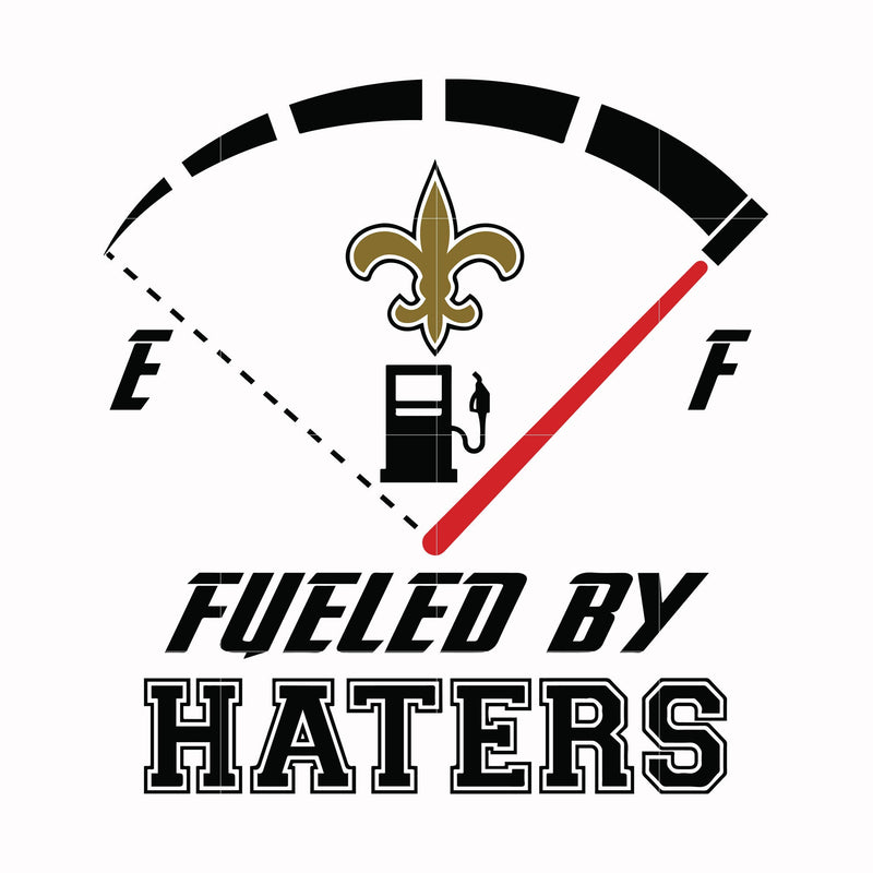 New Orleans Saints Fueled by haters, svg, png, dxf, eps file NFL0000142