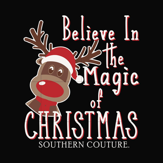 Believe in the magic of christmas svg, png, dxf, eps digital file NCRM0181