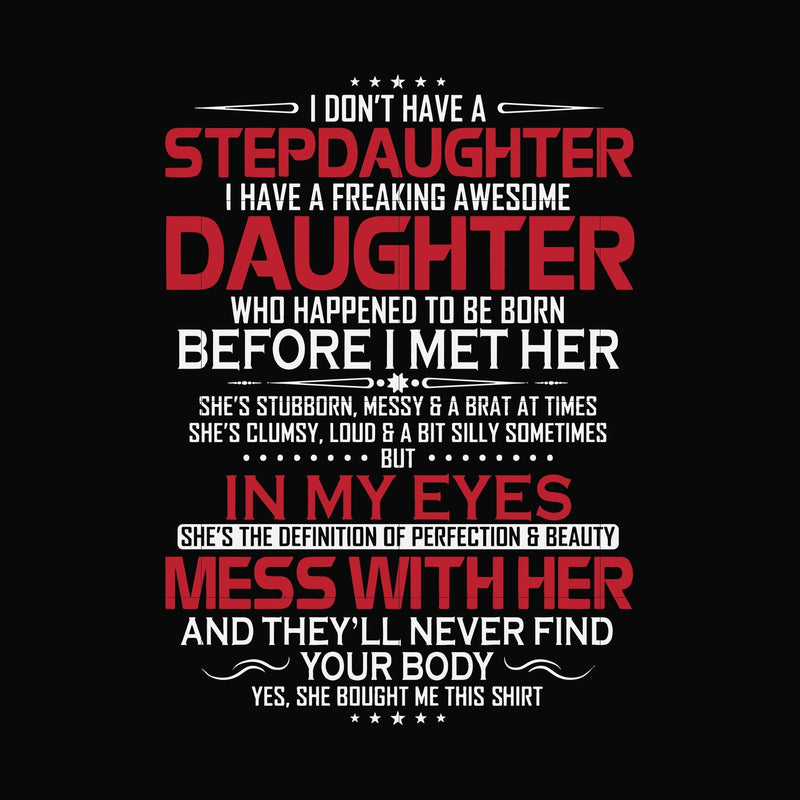 stepdaughter, daughter, in my eyes, mess wither svg, png, dxf, eps digital file TD0173