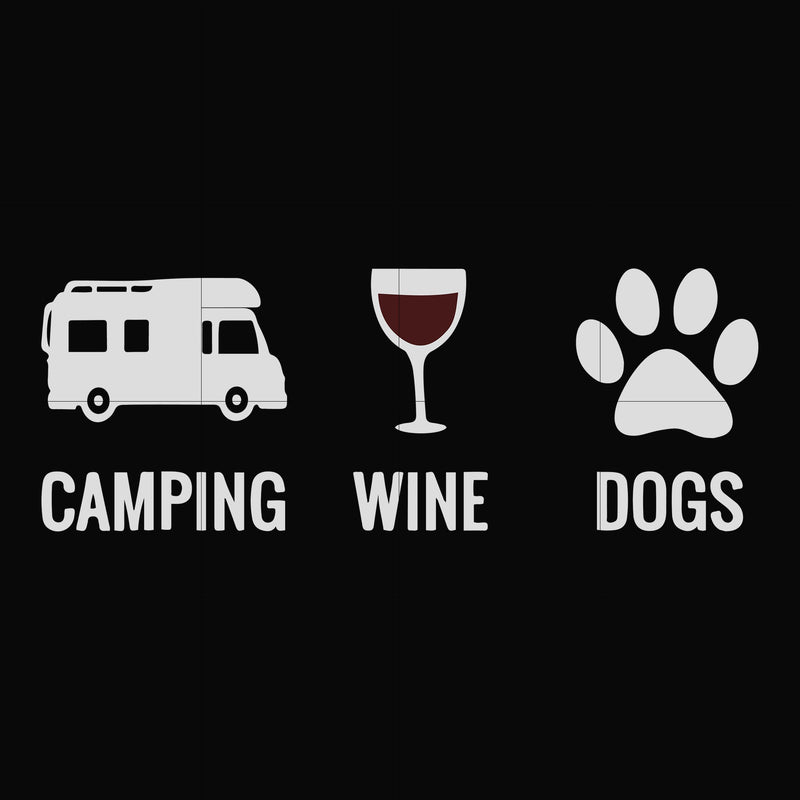 camping wine dogs svg, png, dxf, eps digital file CMP012