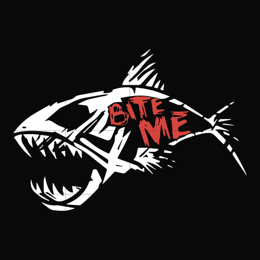 Bite me svg, png, dxf, eps digital file OTH0078