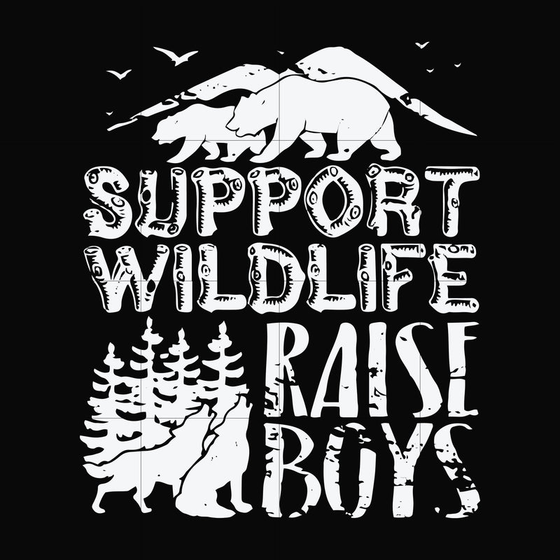 Support wildlife raise boys svg, png, dxf, eps file FN000672