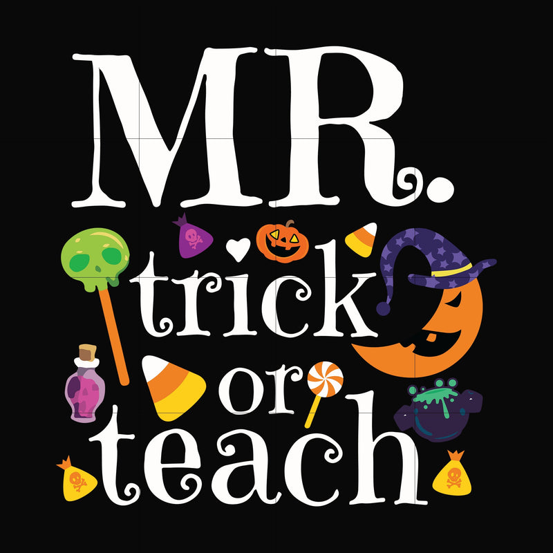 Mr trick or teach svg, halloween svg, png, dxf, eps digital file HLW2007202