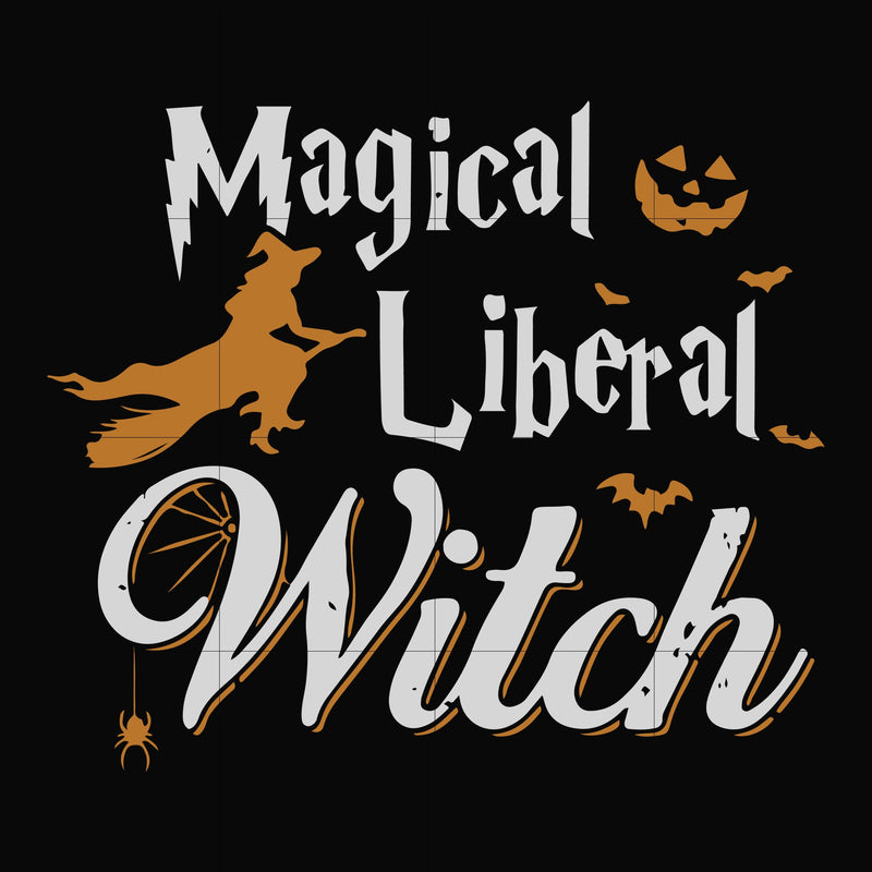 Magical liberal witch svg, halloween svg, png, dxf, eps digital file HLW21072020