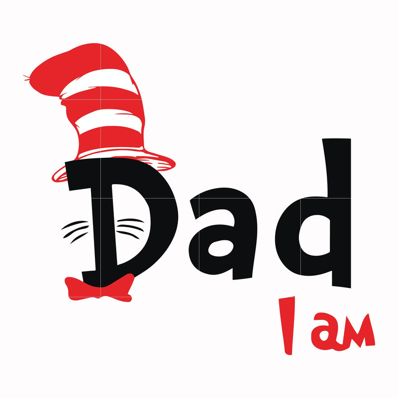 Dad I am svg, png, dxf, eps file DR00063