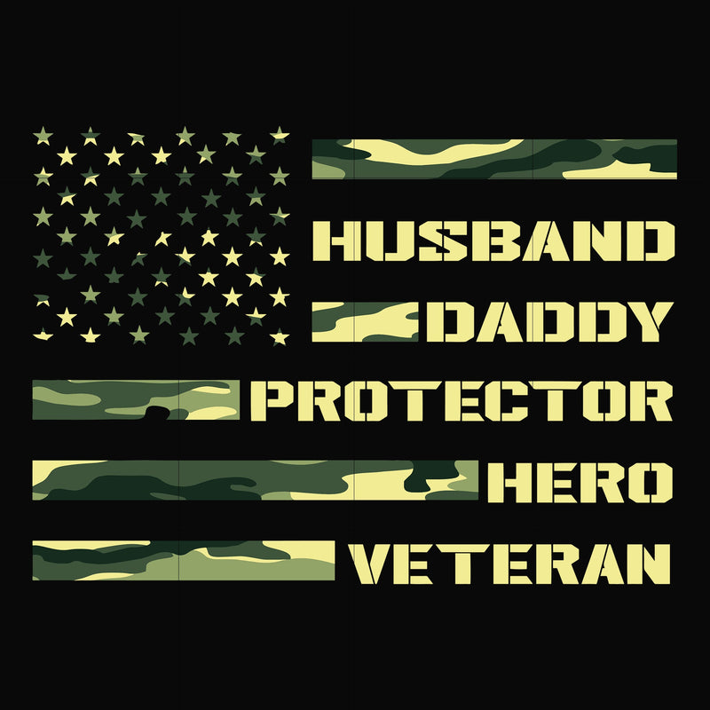Husband daddy protector hero veteran svg, png, dxf, eps, digital file TD34