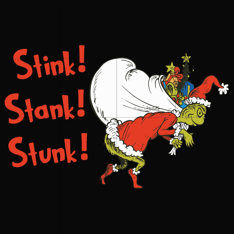 stink svg, stank svg, stunk svg, grinch christmas svg, png, dxf, eps digital file NCRM15072020