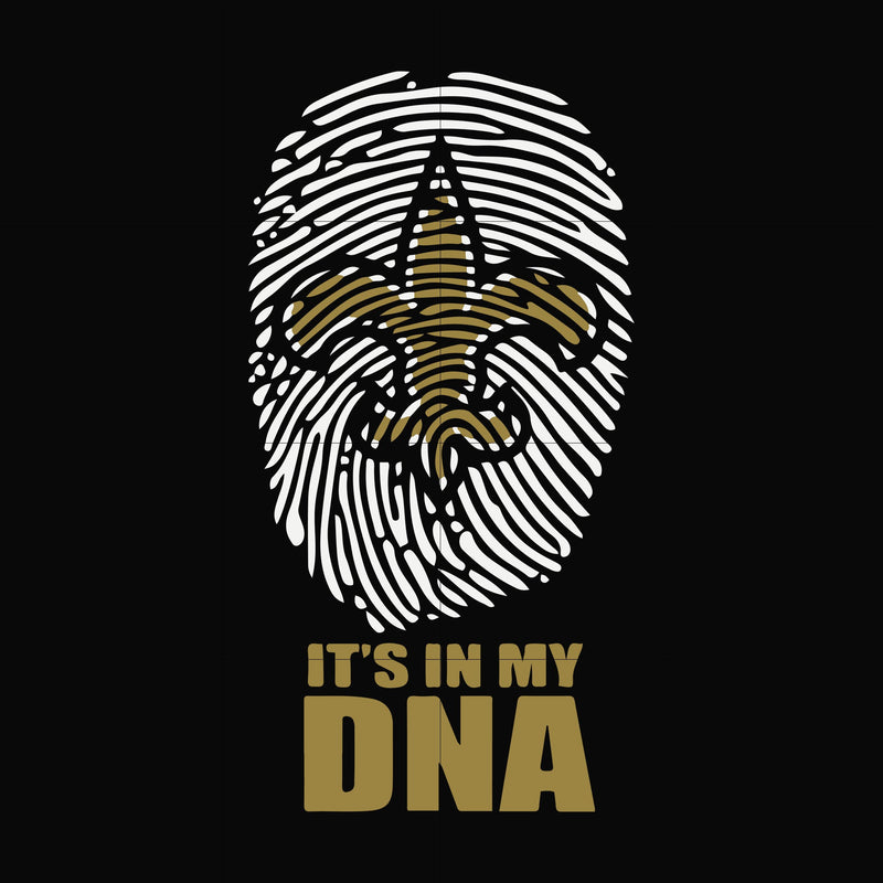 New Orleans Saints it's in my DNA, svg, png, dxf, eps file NFL0000146