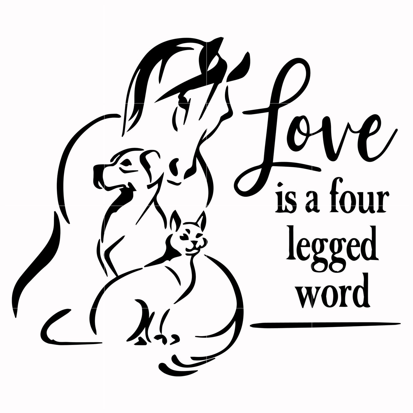 Love is a four legged word svg, png, dxf, eps file FN00066