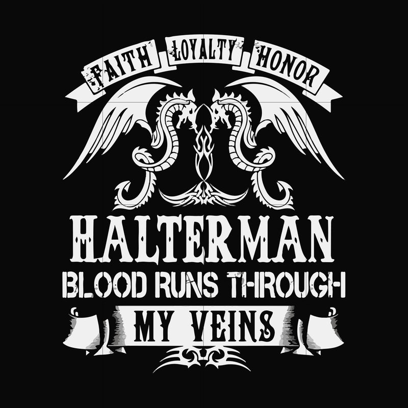 Halterman blood runs through my veins svg, png, dxf, eps file FN000737