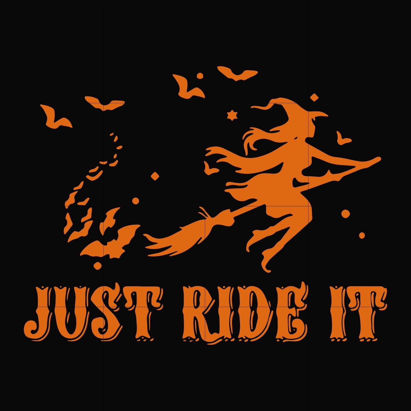 just ride it svg, png, dxf, eps digital file HLW0128