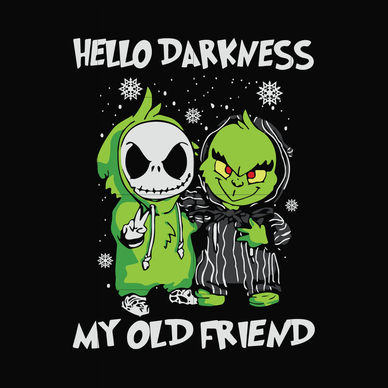 Hello darkness my old friend, Grinch svg, png, dxf, eps digital file NCRM0012