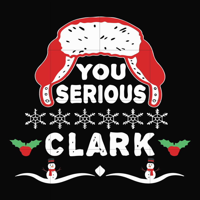 You serious clark svg, png, dxf, eps digital file NCRM14072010