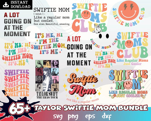 65 Swiftie Mom Png Svg Bundle, Not Like a Regular Mom, Swiftie Shirt For Mom, Mothers Day Svg, Mom Swiftie Shirt Design, Digital Download