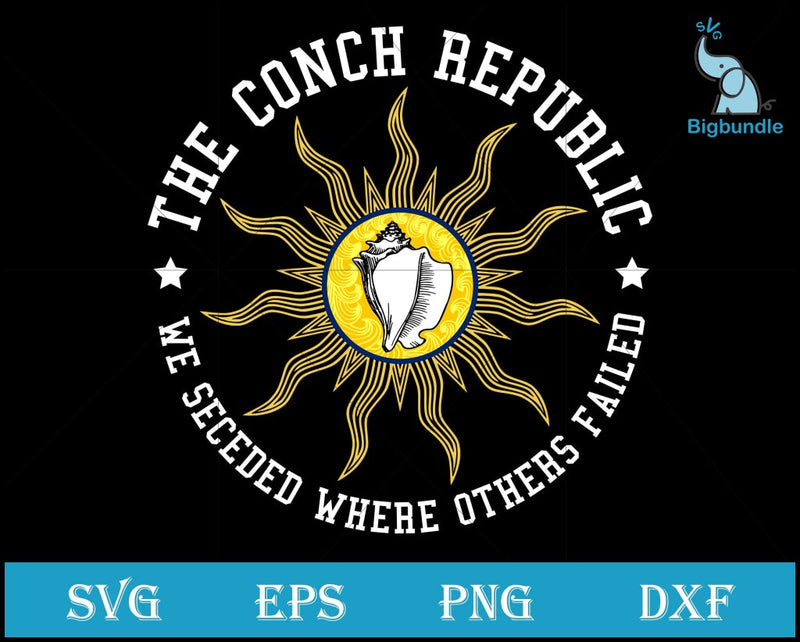 Seceded The conch republic we seceded where others failed svg, funny svg, funn