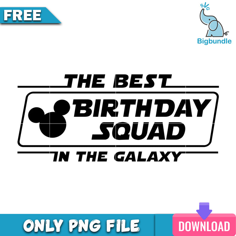 Mickey the best birthday squad png, disney png, Digital download.