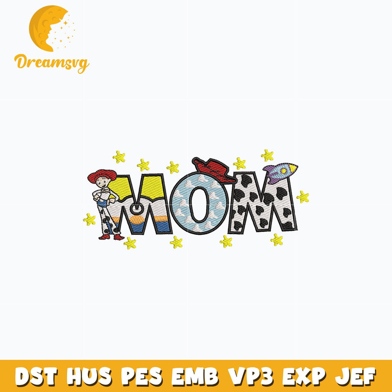 Toy story mom embroidery design