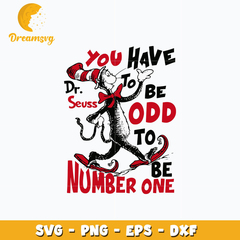 Dr Seuss you have to be odd svg