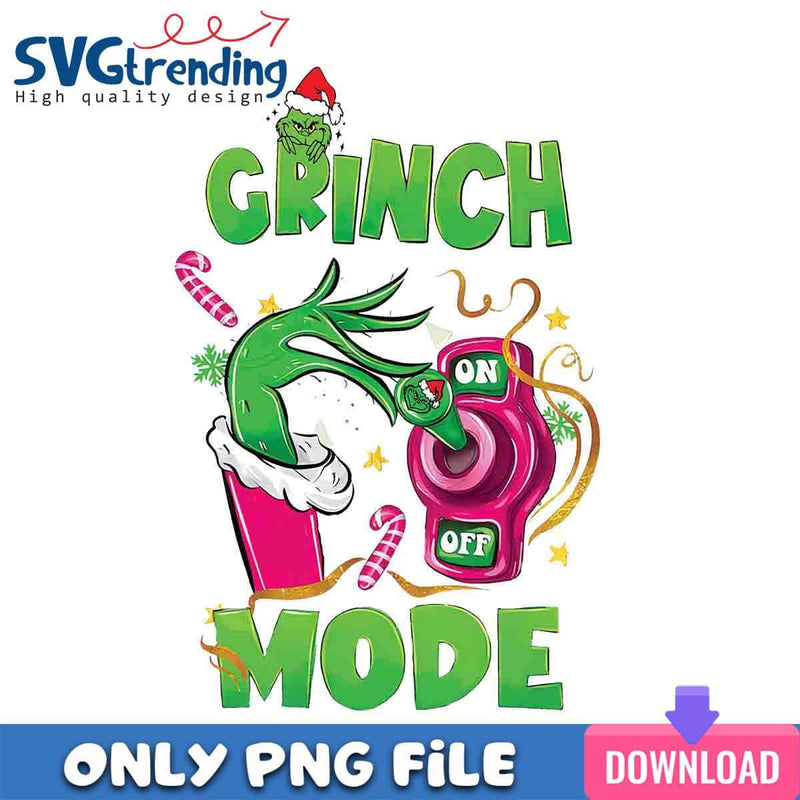 Pink Grinch Mode PNG Grinchmas Mode On Off PNG Instant Download