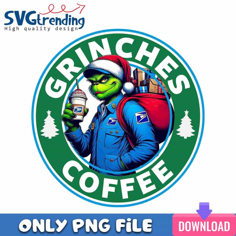 USPS Grinch PNG Grinches Coffee PNG Instant Download